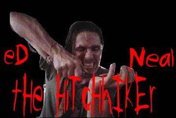 Edwin Hitchhiker Neal!