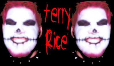 Terry Rice!