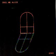 Call Me Alice...2000