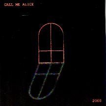 Call Me Alice...2000