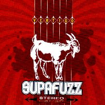 Supafuzz...VERTIGO!